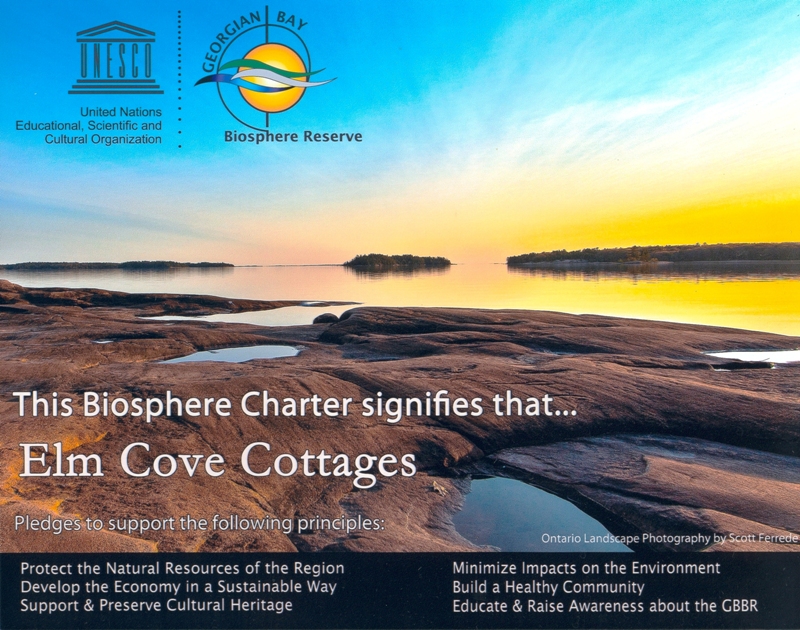 Elm Cove Cottages is a Charter Member of The Georgian Bay Biosphere Reserve